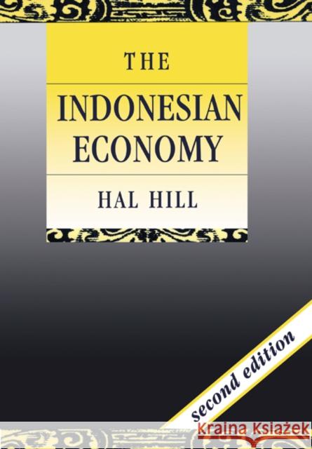 The Indonesian Economy Hal Hill 9780521663670 Cambridge University Press