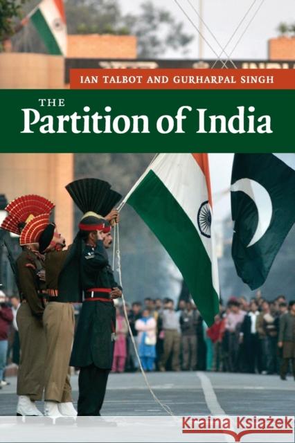 The Partition of India Ian Talbot 9780521672566 0