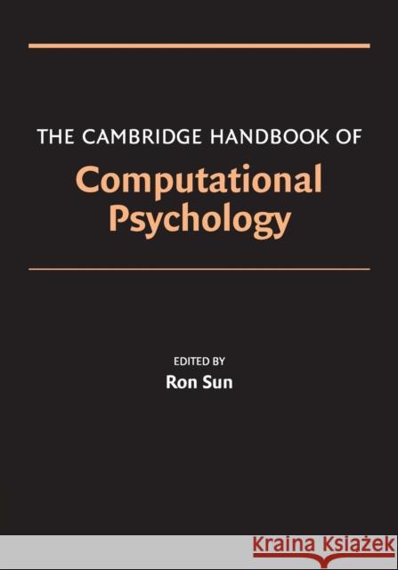 Camb Hdbk Computational Psychology Sun, Ron 9780521674102 Cambridge University Press