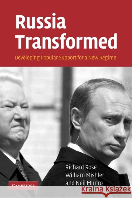 Russia Transformed Rose, Richard 9780521692410 Cambridge University Press