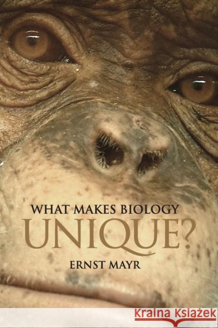 What Makes Biology Unique?: Considerations on the Autonomy of a Scientific Discipline Mayr, Ernst 9780521700344 Cambridge University Press