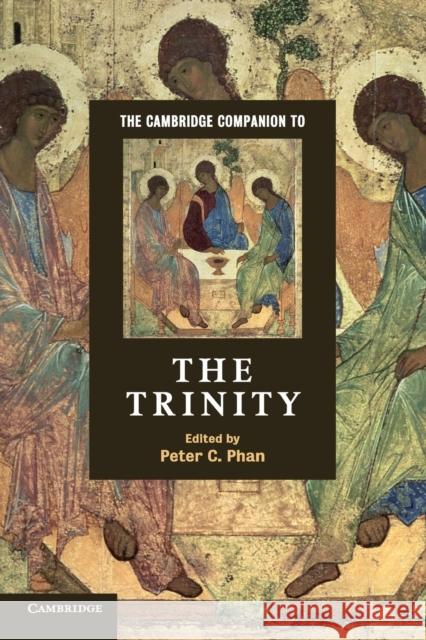 The Cambridge Companion to the Trinity Peter C Phan 9780521701136