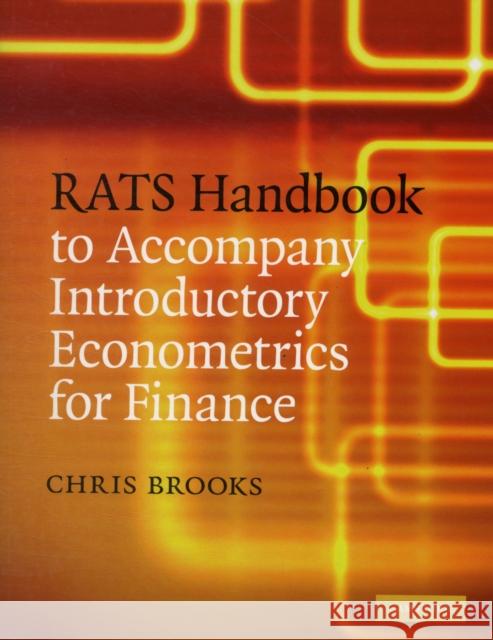 Rats Handbook to Accompany Introductory Econometrics for Finance Brooks, Chris 9780521721684