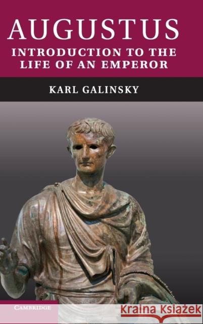 Augustus Galinsky, Karl 9780521767972 Cambridge University Press