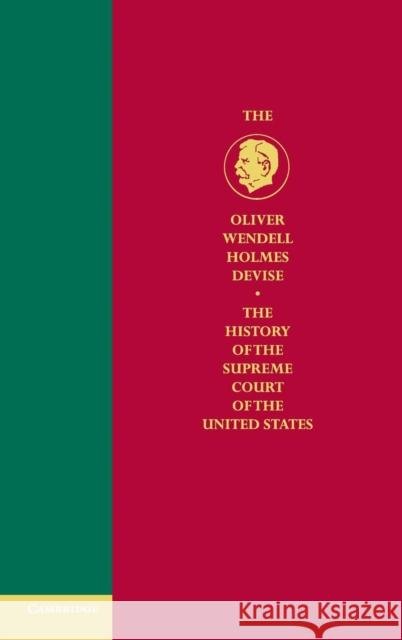 History of the Supreme Court of the United States Charles Fairman 9780521769105 CAMBRIDGE UNIVERSITY PRESS