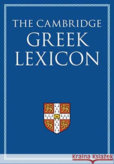 The Cambridge Greek Lexicon 2 Volume Hardback Set Faculty of Classics James Diggle (University of Cambridge)  9780521826808