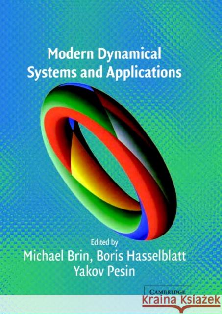 Modern Dynamical Systems and Applications Michael Brin Boris Hasselblatt Yakov B. Pesin 9780521840736 Cambridge University Press