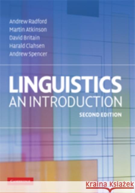 Linguistics: An Introduction Radford, Andrew 9780521849487 CAMBRIDGE UNIVERSITY PRESS