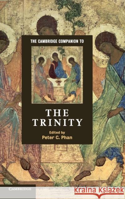 The Cambridge Companion to the Trinity Peter C Phan 9780521877398