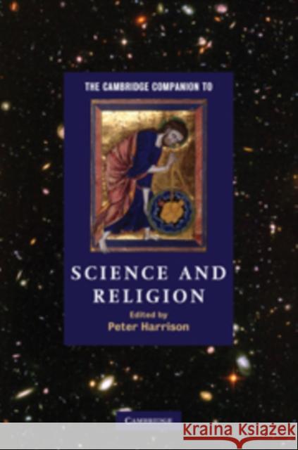 The Cambridge Companion to Science and Religion Harrison Peter 9780521885386