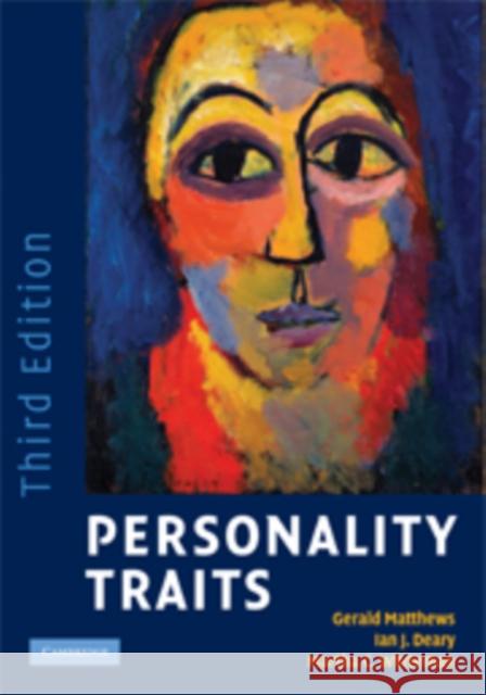 Personality Traits Gerald Matthews Ian J. Deary Martha C. Whiteman 9780521887786 Cambridge University Press