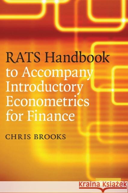Rats Handbook to Accompany Introductory Econometrics for Finance Brooks, Chris 9780521896955