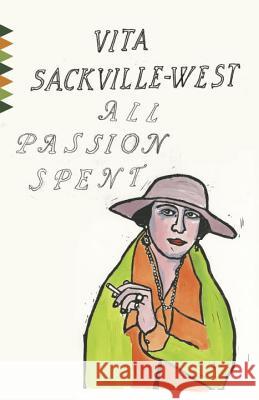 All Passion Spent Vita Sackville-West 9780525433972 Vintage