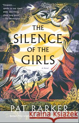 The Silence of the Girls Pat Barker 9780525564102