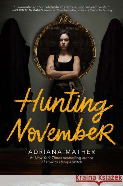 Hunting November Adriana Mather 9780525579151 Ember
