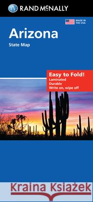 Rand McNally Easy to Fold: Arizona State Laminated Map Rand McNally 9780528024733