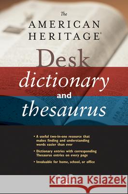 The American Heritage Desk Dictionary and Thesaurus American Heritage Dictionary 9780544176188