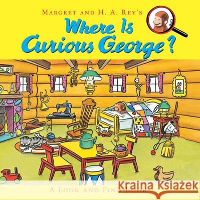 Where Is Curious George?: A Look and Find Book Rey, H. A. 9780547914169 0