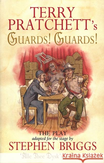 Guards! Guards!: The Play Terry Pratchett 9780552144315 Transworld Publishers Ltd