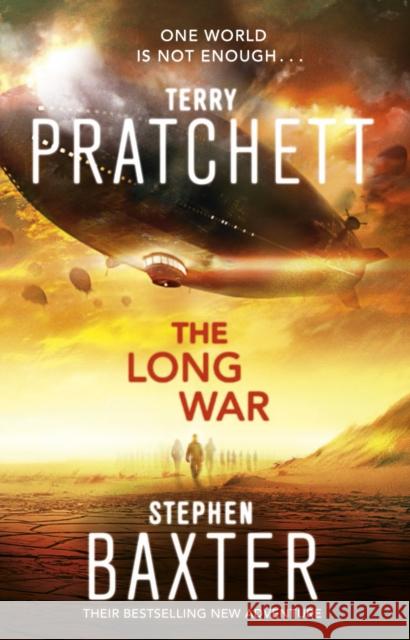 The Long War: (Long Earth 2) Baxter, Stephen 9780552164092 Transworld Publishers Ltd