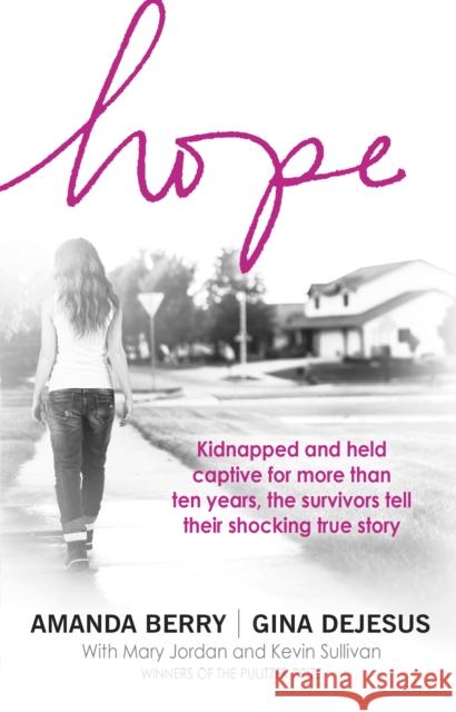 Hope: A Memoir of Survival Amanda Berry 9780552171601