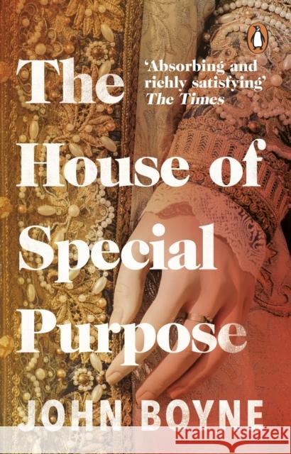 The House of Special Purpose John Boyne 9780552775410