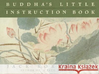 Buddha's Little Instruction Book Jack Kornfield 9780553373851 Bantam Books