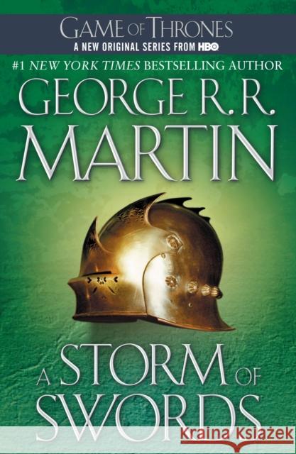A Storm of Swords: A Song of Ice and Fire: Book Three Martin, George R. R. 9780553381702 Spectra Books