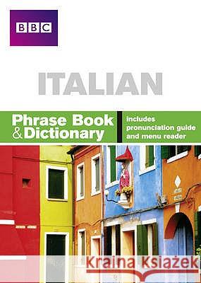 BBC ITALIAN PHRASE BOOK & DICTIONARY   9780563519201 BBC Active