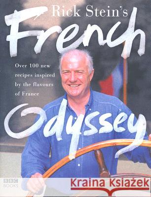 Rick Stein's French Odyssey Rick Stein 9780563522133 BBC Books