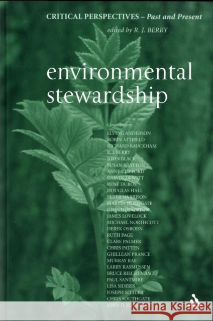 Environmental Stewardship Berry, Rj Sam 9780567030184 T. & T. Clark Publishers