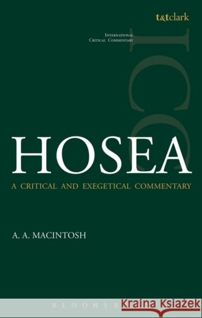 Hosea Macintosh, A. A. 9780567323286 Bloomsbury Academic T&T Clark