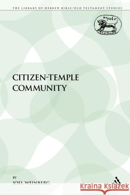 The Citizen-Temple Community Weinberg, Joel 9780567611116