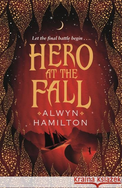 Hero at the Fall Hamilton, Alwyn 9780571325436