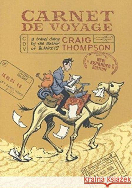 Carnet de Voyage: A Travel Diary by the author of Blankets, New edition Craig Thompson 9780571336036 