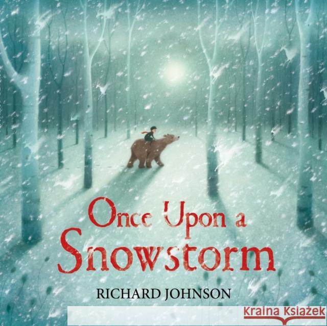 Once Upon a Snowstorm Richard Johnson 9780571339297