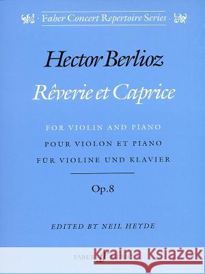 Reverie Et Caprice: Parts Berlioz, Hector 9780571515103