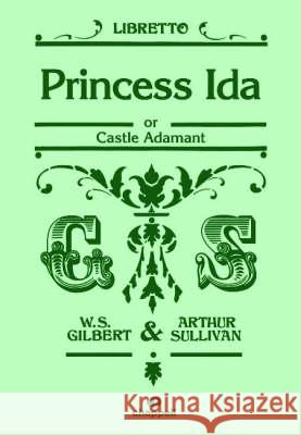 Princess Ida (Libretto)  9780571529025 