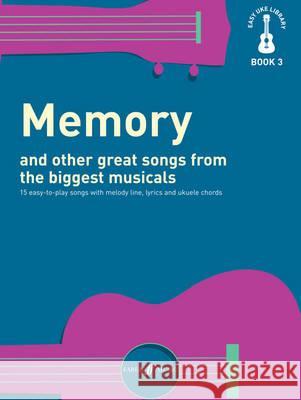 Memory & Other Great Songs from the Bigg  9780571536078 Easy Uke Library