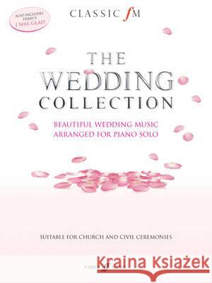 The Wedding Collection Wedgwood, Pamela 9780571536146 Classic FM