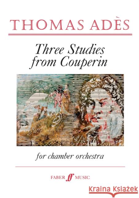 Three Studies from Couperin Thomas Ades   9780571536566
