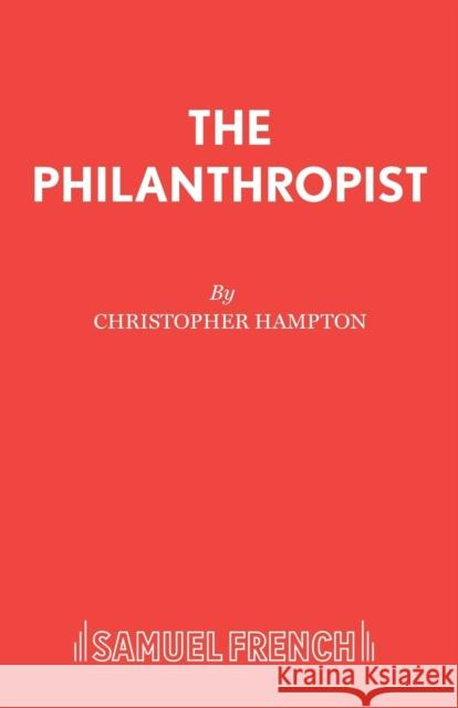 The Philanthropist Hampton, Christopher 9780573013362