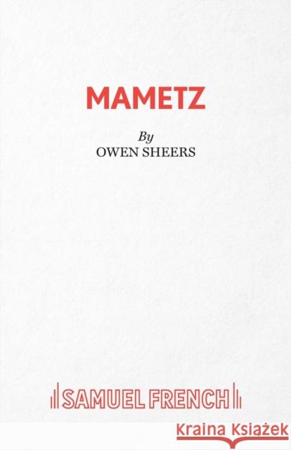 Mametz Owen Sheers 9780573112775