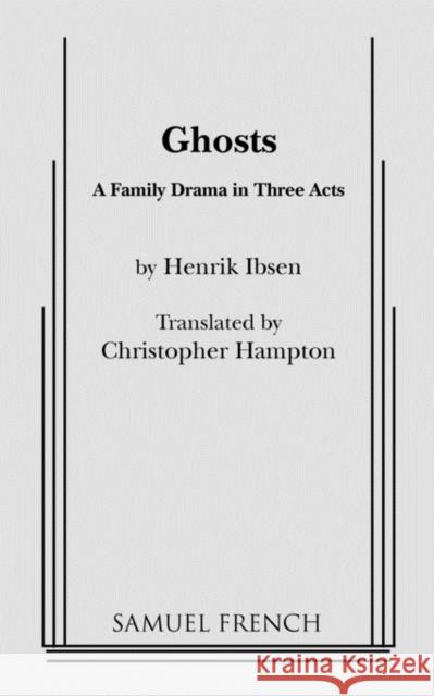 Ghosts (Hampton, trans.) Hampton, Christopher 9780573609824