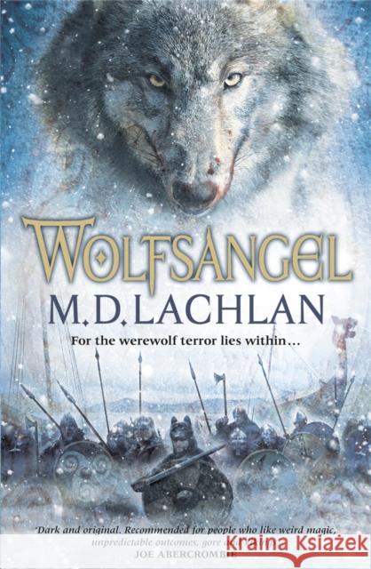 Wolfsangel Lachlan, M.D. 9780575089600 