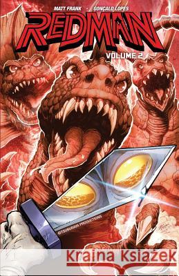 Redman: The Kaiju Hunter Volume 2 Matt Frank, Matt Frank, Lopes Gonzalo 9780578457154