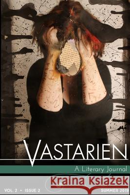 Vastarien, Vol. 2, Issue 2 Lucy a Snyder, Jon Padgett, Danielle Hark 9780578547275