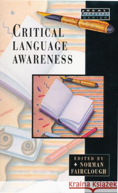 Critical Language Awareness Norman Fairclough 9780582064676 Longman Publishing Group