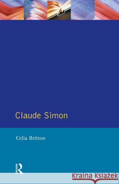 Claude Simon Celia Britton 9780582081611