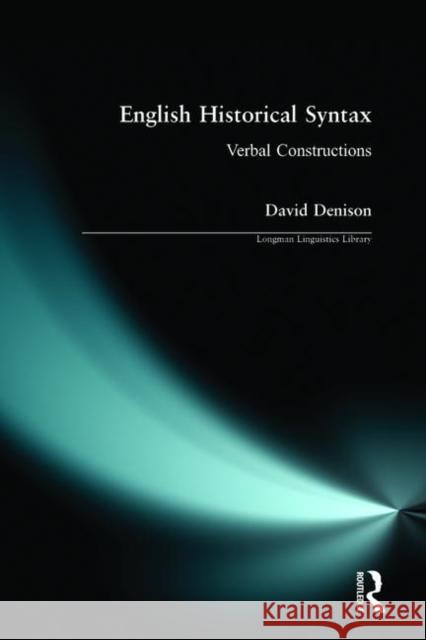 English Historical Syntax David Denison 9780582291393